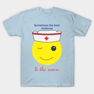 Nurse Best Medicine T-Shirt